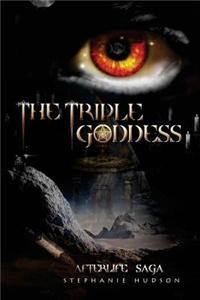 The Triple Goddess: Afterlife Saga