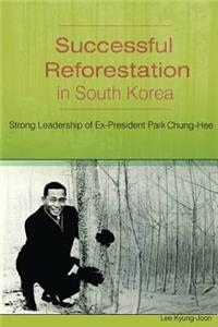 Successful Reforestation in South Korea