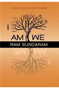 I Am We