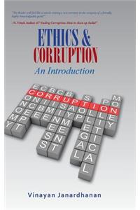 ETHICS & CORRUPTION An Introduction
