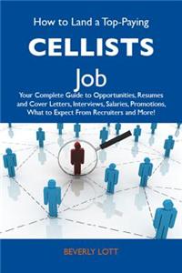 How to Land a Top-Paying Cellists Job