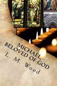 Michael, Beloved of God