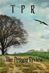 Petigru Review -- Volume 7 - 2013