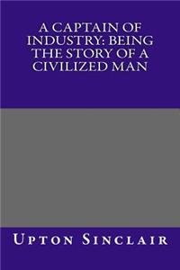 A Captain of Industry