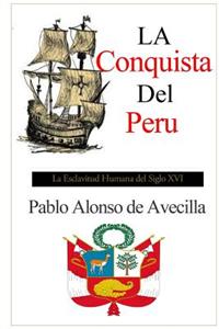 La Conquista del Peru