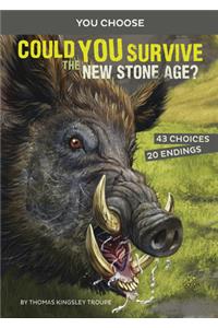 Prehistoric Survival: Could You Survive the New Stone Age?