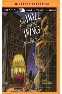 Wall and the Wing