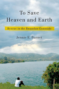 To Save Heaven and Earth