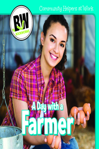 A Day with a Farmer