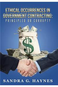 Ethical Occurrences in Government Contracting