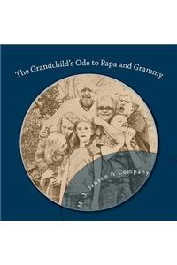 Grandchild's Ode to Papa and Grammy