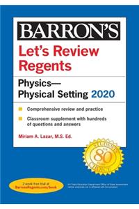 Let's Review Regents: Physics--Physical Setting 2020