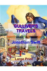 Gulliver's Travels: Low Tide Press Large Print Edition