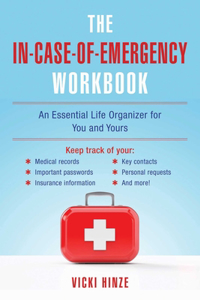 The In-Case-Of-Emergency Workbook