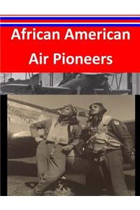 African American Air Pioneers