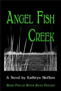 Angel Fish Creek
