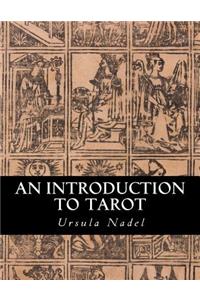 An Introduction to Tarot