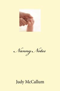 Nanny Notes