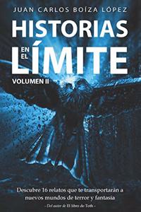 Historias en el Límite (Volumen II)