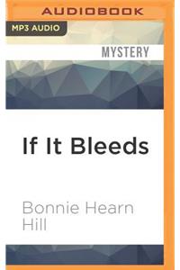 If It Bleeds