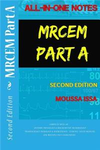 Mrcem Part a: All-In-One Notes (2nd Edition)