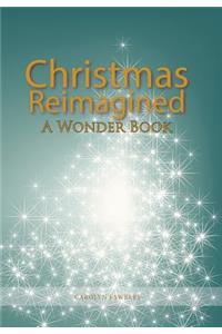 Christmas Reimagined