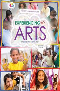 Experiencing the Arts: Creative Arts in Education