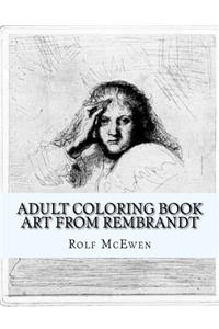 Adult Coloring Book: Art from Rembrandt