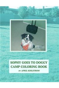 Sophy Goes To Doggy Camp Coloring Book