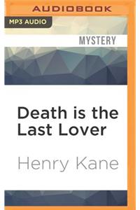Death Is the Last Lover