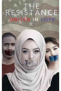 The Resistance United in Love