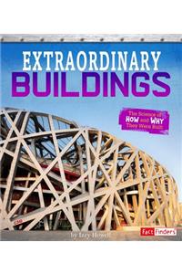 Exceptional Engineering Extraordinary Buildings the Science of How and Why They Were Built