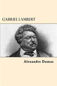 Gabriel Lambert (French Edition)