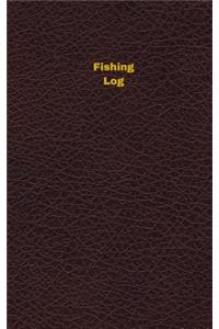 Fishing Log (Logbook, Journal - 96 pages, 5 x 8 inches)