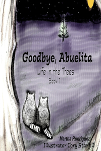 Goodbye, Abuelita