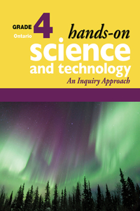 Hands-On Science and Technology for Ontario, Grade 4