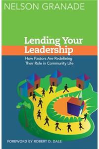 Lending Your Leadership