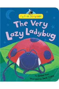 The Very Lazy Ladybug