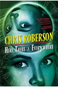 Here, There & Everywhere