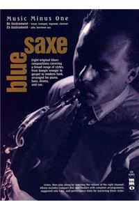 Bluesaxe: Blues for Saxophone, Trumpet or Clarinet
