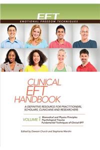 Clinical Eft Handbook Volume 1