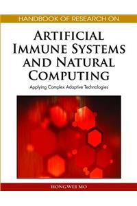 Handbook of Research on Artificial Immune Systems and Natural Computing