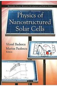 Physics of Nanostructured Solar Cells