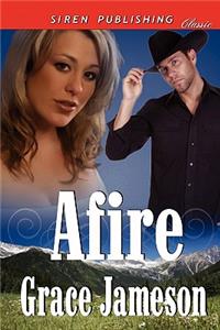 Afire (Siren Publishing Classic)