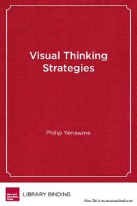 Visual Thinking Strategies