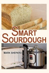 Smart Sourdough