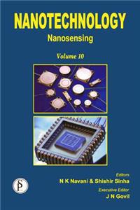 Nanotechnology Vol. 10: Nanosensing