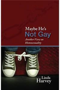 Maybe He's Not Gay