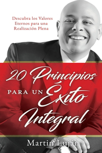 20 Principios para un Éxito Integral