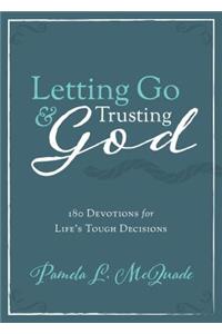 Letting Go and Trusting God